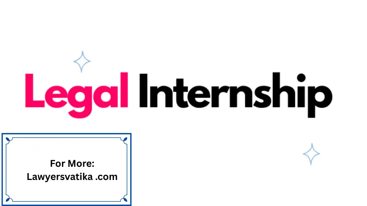 Internship & Job for Junior Advocates and Law Interns | Office of Advocate Dhrumil P. Mehta