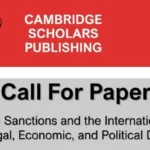 Call for Chapters 2026: “Unilateral Sanctions and the International Legal Order” (Cambridge Scholars Publishing)