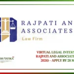 Virtual Legal Internship at Rajpati and Associates (April 2026) – Apply by 28 March