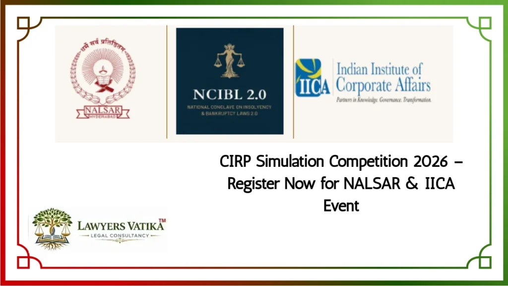 CIRP Simulation Competition 2026 – Register Now for NALSAR & IICA Event
