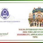 NALSA Internship Programme 2026 For Law Students (Eligibility, Application, Dates & Tips)