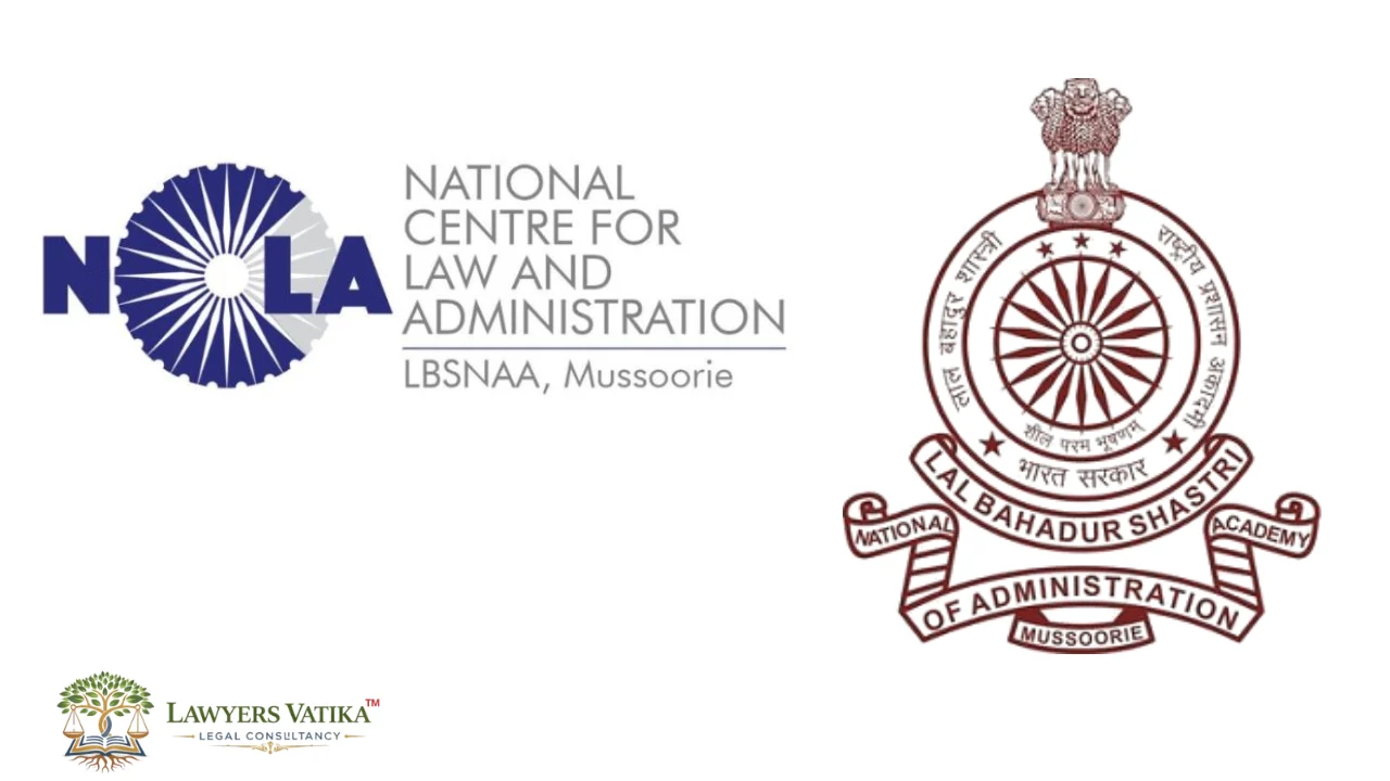 4-Week Law Internship at NCLA, LBSNAA Eligibility, Application Process, 2026